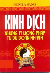 book Kinh Dịch: Những phương pháp tự dự đoán nhanh