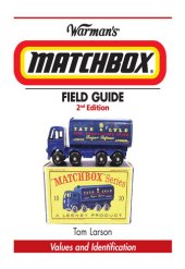 book Warman's Matchbox Field Guide: Values & Identification