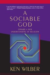 book A Sociable God: Toward a New Understanding of Religion