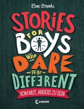 book Stories for Boys who dare to be different--Vom Mut, anders zu sein