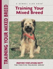 book Training Your Mixed Breed