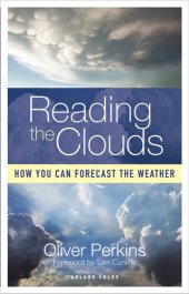 book Reading the Clouds: How You Can Forecast the Weather