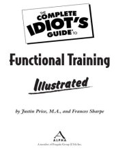 book The Complete Idiot's Guide to Functional Training Illustrated