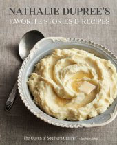 book Nathalie Dupree's Favorite Stories & Recipes