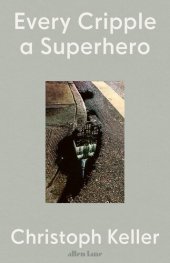 book Every Cripple a Superhero