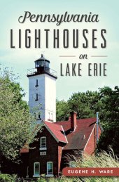 book Pennsylvania Lighthouses on Lake Erie