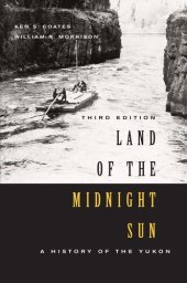 book Land of the Midnight Sun: A History of the Yukon