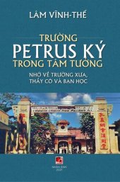 book Trường Petrus Ký Trong Tâm Tưởng