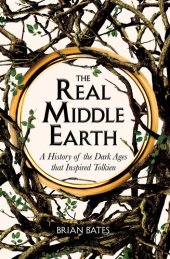 book The Real Middle-Earth