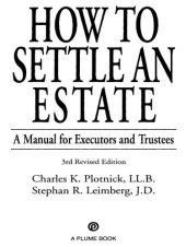 book How to Settle an Estate: A Manual for Executors and Trustees