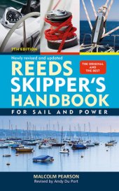 book Reeds Skipper's Handbook: For Sail and Power