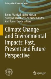 book Climate Change and Environmental Impacts: Past, Present and Future Perspective