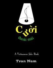 book Cuoi thoai mai: A Vietnamese joke book by Tran Nam