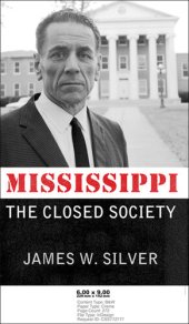 book Mississippi: The Closed Society