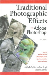 book Traditional Photographic Effects with Adobe Photoshop