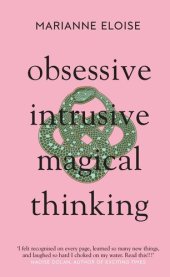 book Obsessive, Intrusive, Magical Thinking