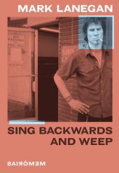 book Sing Backwards and Weep (Português): Memórias