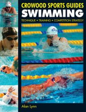 book Swimming: Technique, Training, Competition Strategy