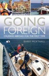 book Going Foreign: Cruising Abroad for the First Time