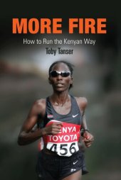 book More Fire: How to Run the Kenyan Way