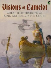 book Visions of Camelot: Great Illustrations of King Arthur and His Court