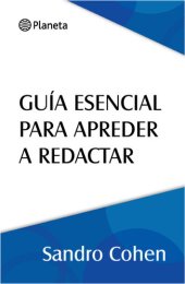 book Guía esencial para aprender a redactar: Nuevas normas ortográficas y gramáticales de la RAE