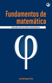 book Fundamentos de matemática: Introducción al nivel universitario