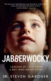 book Jabberwocky: Lessons of Love from a Boy Who Never Spoke