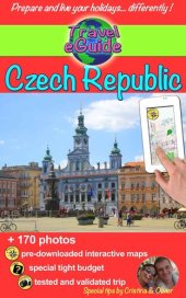 book Czech Republic: Travel and discovery in the land of fairy tales!