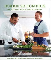 book Bokke Se Kombuis: Vier Die Liefde Vir Kos, Familie En Rugby