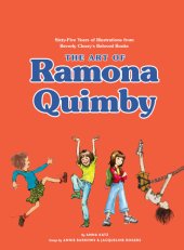 book The Art of Ramona Quimby: Sixty-Five Years of Illustrations from Beverly Cleary's Beloved Books