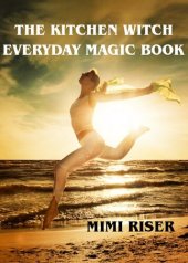 book The Kitchen Witch Everyday Magic Book