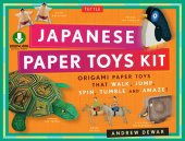 book Japanese Paper Toys Kit: Origami Paper Toys that Walk, Jump, Spin, Tumble and Amaze! (Downloadable Material Included)