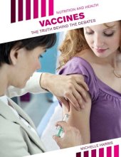 book Vaccines: The Truth Behind the Debates