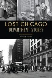 book Lost Chicago Department Stores