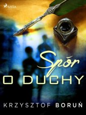 book Spór o duchy