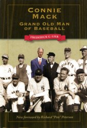 book Connie Mack: Grand Old Man of Baseball