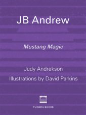 book JB Andrew: Mustang Magic