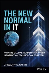 book The New Normal in IT: How the Global Pandemic Changed Information Technology Forever