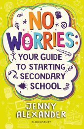 book No Worries: Your Guide to Starting Secondary School