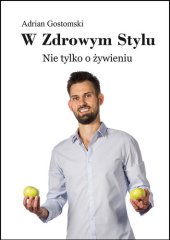 book W zdrowym stylu. Nie tylko o żywieniu