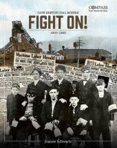 book Fight On!: Cape Breton Coal Miners, 1900-1939