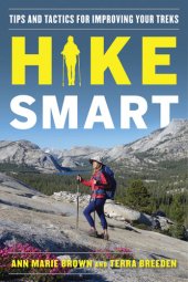 book Hike Smart: Tips and Tactics for Improving Your Treks