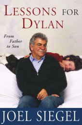 book Lessons For Dylan: On Life, Love, the Movies, and Me