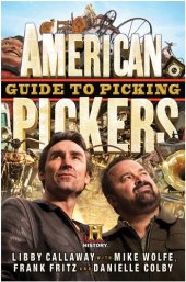 book American Pickers Guide to Picking