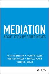 book Mediation: Negotiation by Other Moves