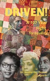 book Driven: A 107 Year Fight for Equality