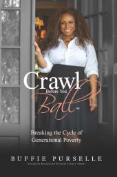 book Crawl Before You Ball: Breaking the Cycle of Generational Poverty