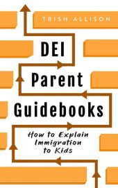 book How to Explain Immigration to Kids