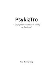 book PsykiaTro: - lægepræsten om håb, heling og horisont